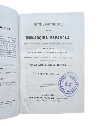 Du-Hamel, Victor.- CONSTITUTIONAL HISTORY OF THE SPANISH MONARCHY (411 - 1833) VOLUMES I and II