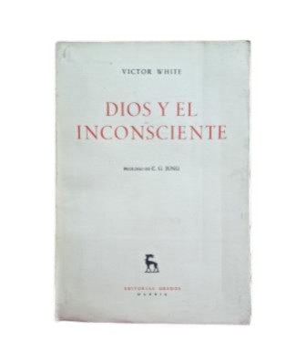 White, Victor.- GOD AND THE UNCONSCIOUS