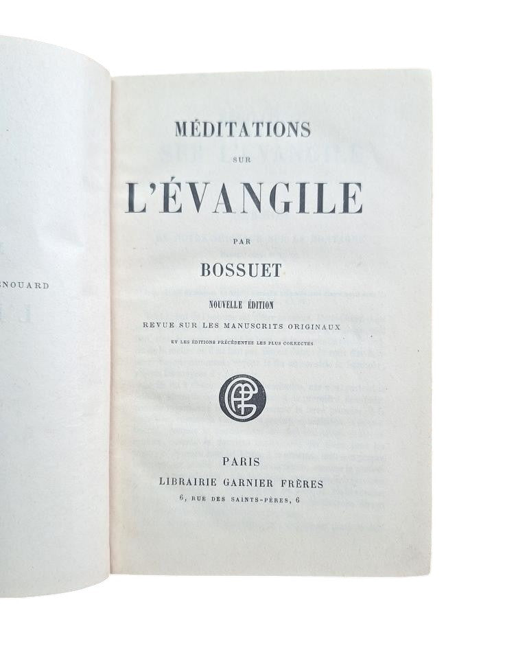 Bossuet.- MÉDITATIONS SUR L'ÉVANGILE (2 Vols.)