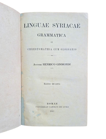 Gismondi, Henrico.- LINGUAE SYRIACAE GRAMMATICA ET CHRESTOMATHIA CUM GLOSSARIO