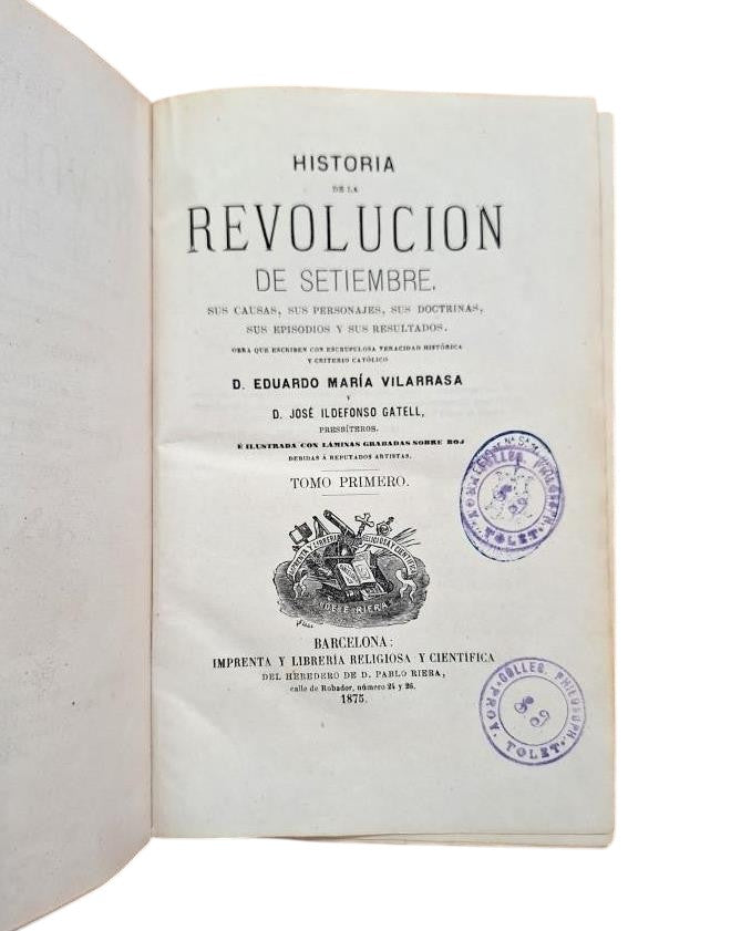 Vilarrasa, Eduardo Mª.- HISTORIA DE LA REVOLUCIÓN DE SETIEMBRE
