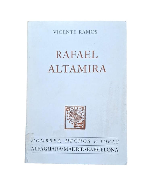 Ramos, Vicente.- RAFAEL ALTAMIRA