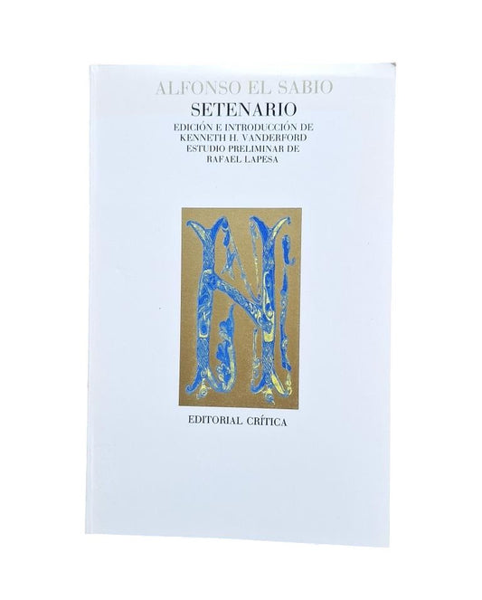 Alfonso El Sabio.- SETENARIO