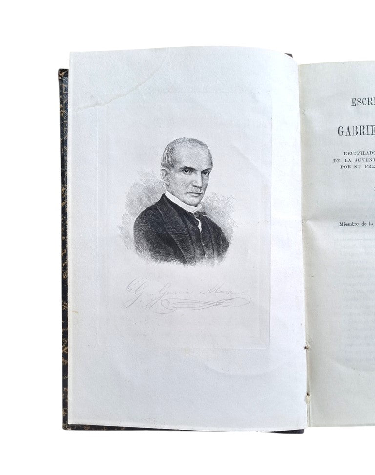 García Moreno, Gabriel.- WRITINGS AND SPEECHES (I - II)