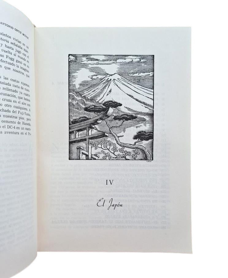 Ortiz Muñoz, Antonio.- A JOURNALIST TRAVELS AROUND THE WORLD (SIGNED)