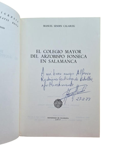 Sendín Calabuig, Manuel.- THE ARCHBISHOP FONSECA RESIDENCE HALL IN SALAMANCA