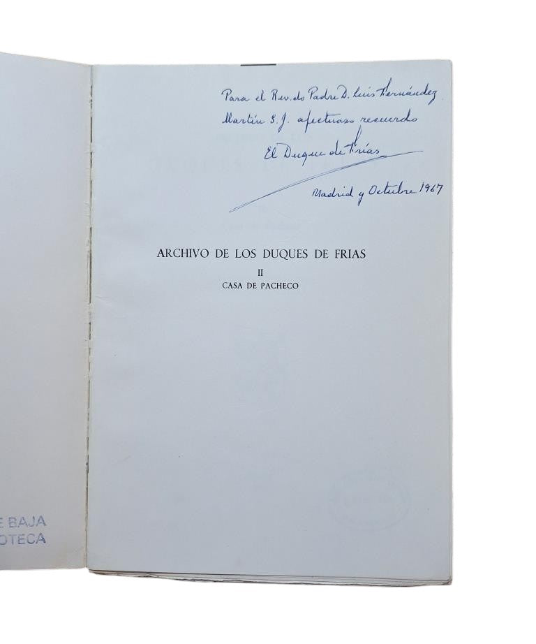Peña Marazuela & León Tello.- INVENTARIO DEL ARCHIVO DE LOS DUQUES DE FRÍAS (I - II) Dedicado