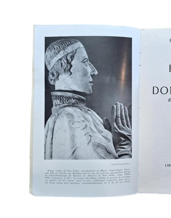 Mérimée, Prosper.- HISTOIRE DE DON PÈDRE I ROI DE CASTILLE