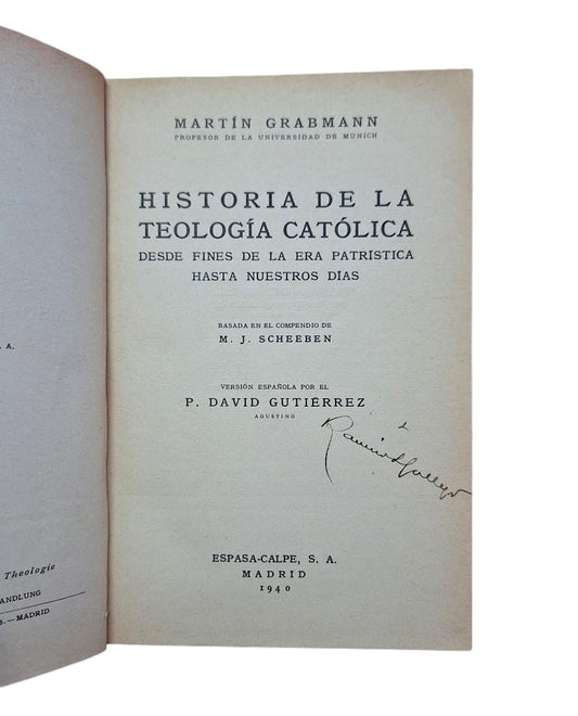 Grabmann, Martín.- HISTORIA DE LA TEOLOGÍA CATÓLICA