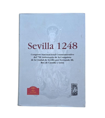 González Jiménez, M. (coord.)- SEVILLE 1248. INTERNATIONAL CONGRESS