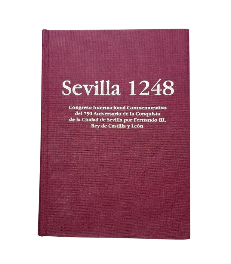 González Jiménez, M. (coord.)- SEVILLA 1248. CONGRESO INTERNACIONAL