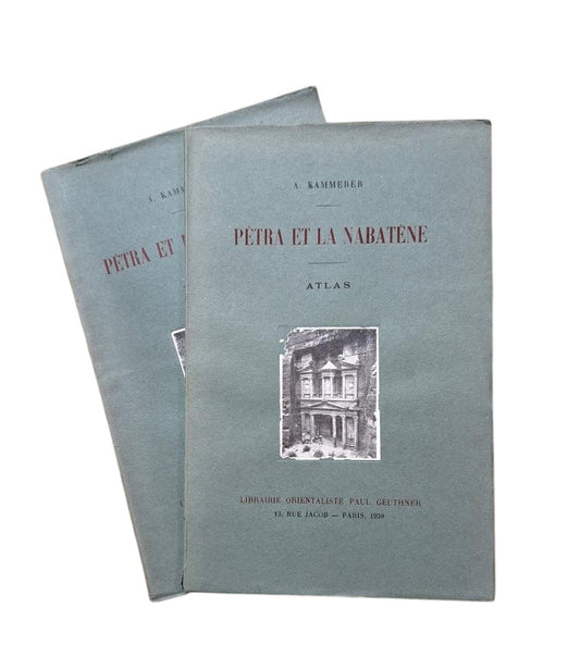 Kammerer, A.- PÉTRA ET LA NABATÈNE. TEXTE + ATLAS.
