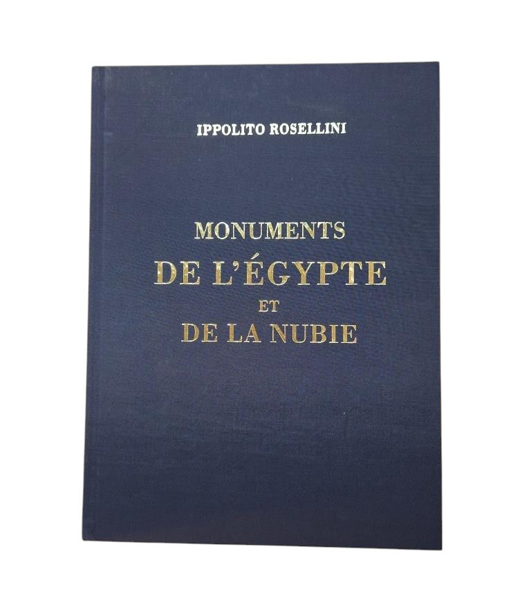 Rosellini, Ippolito.- MONUMENTS DE L'ÉGYPTE ET DE LA NUBIE
