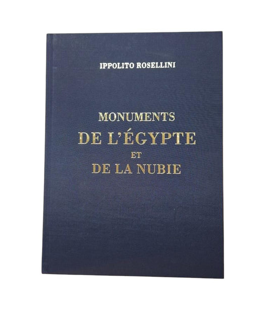 Rosellini, Ippolito.- MONUMENTS DE L'ÉGYPTE ET DE LA NUBIE