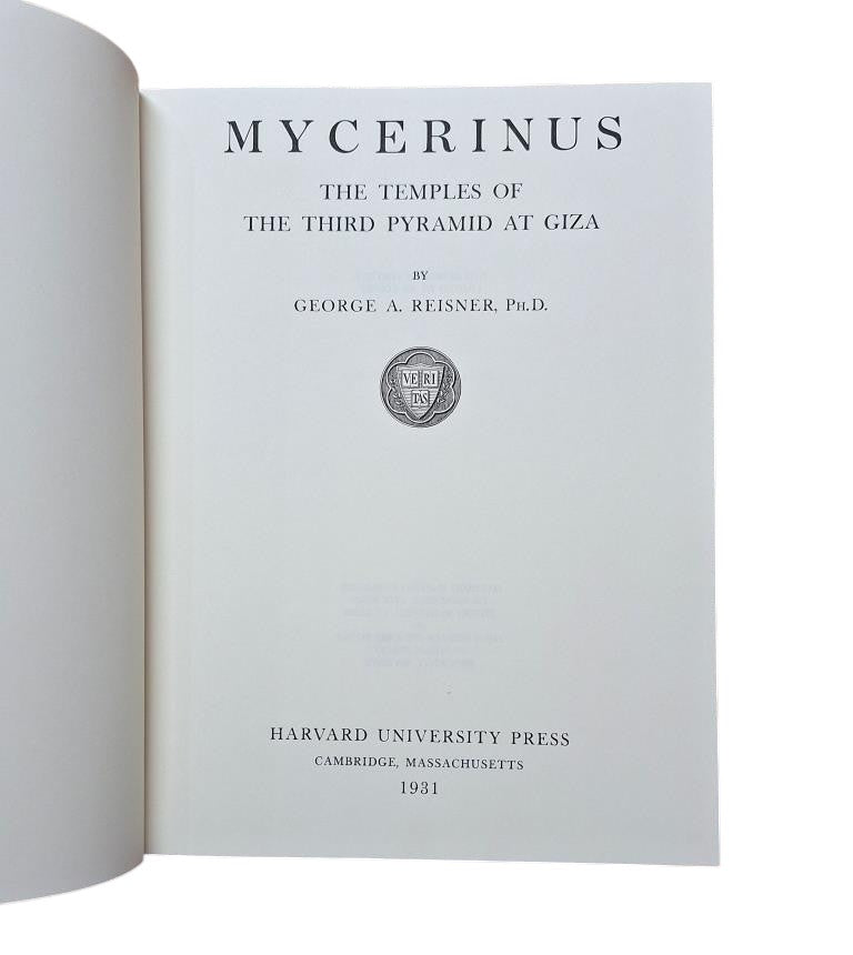 Reisner, George A.- MYCERINUS. THE TEMPLES OF THE THIRD PYRAMID AT GIZA