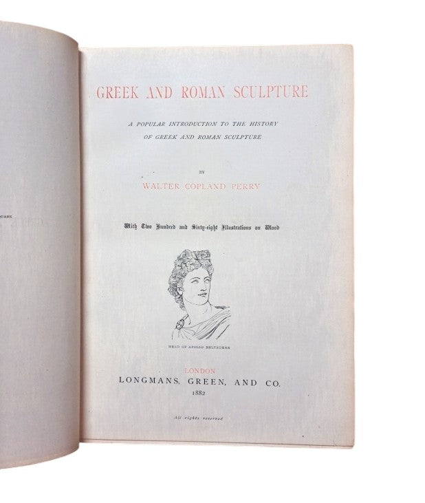 Perry, Walter C.- GREEK AND ROMAN SCULPTURE