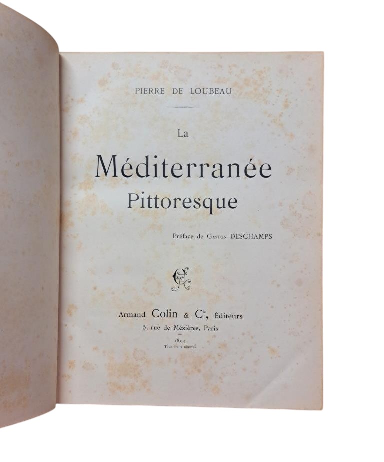 Loubeau, Pierre de.- LA MÉDITERRANÉE PITTORESQUE