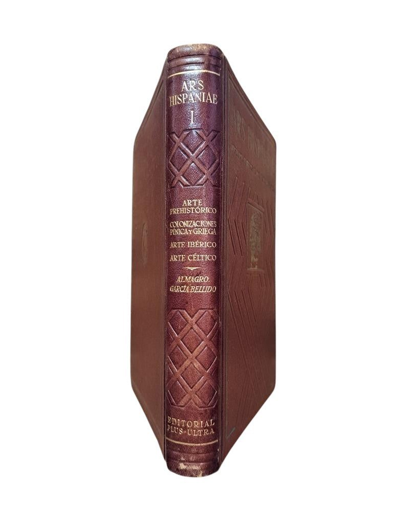 ARS HISPANIAE I.- Almagro, M.- PREHISTORIC ART. García y Bellido, A.- PUNIC AND GREEK COLONIZATIONS. IBERIAN ART. THE ART OF THE CELTIC TRIBES.