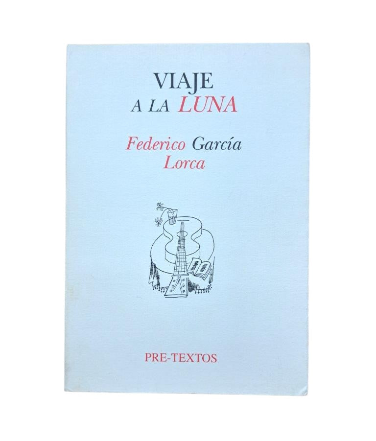 García Lorca, Federico.- VIAJE A LA LUNA (GUIÓN CINEMATOGRÁFICO)