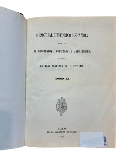 SPANISH HISTORICAL MEMORIAL. VOLUME XI. ZAPATA'S MISCELLANEOUS