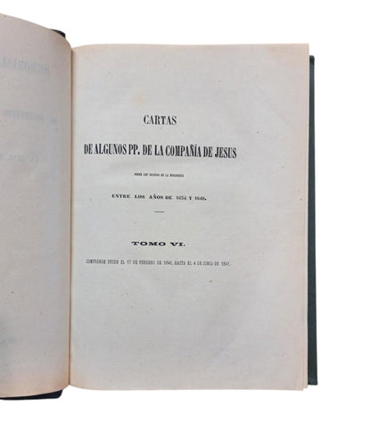 SPANISH HISTORICAL MEMORIAL. VOLUME XVIII. LETTERS FROM SOME FATHERS OF THE SOCIETY OF JESUS ​​(VOLUME VI)