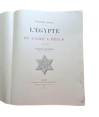 Ebers, Georges.- L'ÉGYPTE. DU CAIRE À PHILAE