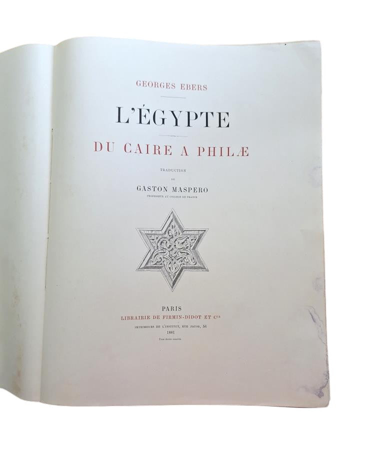 Ebers, Georges.- L' ÉGYPTE. DU CAIRE À PHILAE
