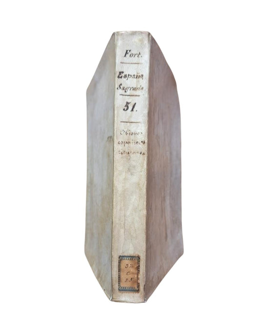 Ramón Fort, Carlos.- SACRED SPAIN VOLUME LI. OF THE SPANISH BISHOPS WHO HELD CHURCHES