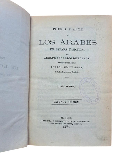 Schack, Adolfo F.- POETRY AND ART OF THE ARABS IN SPAIN AND SICILY. 3 VOLUMES IN 1 VOL.