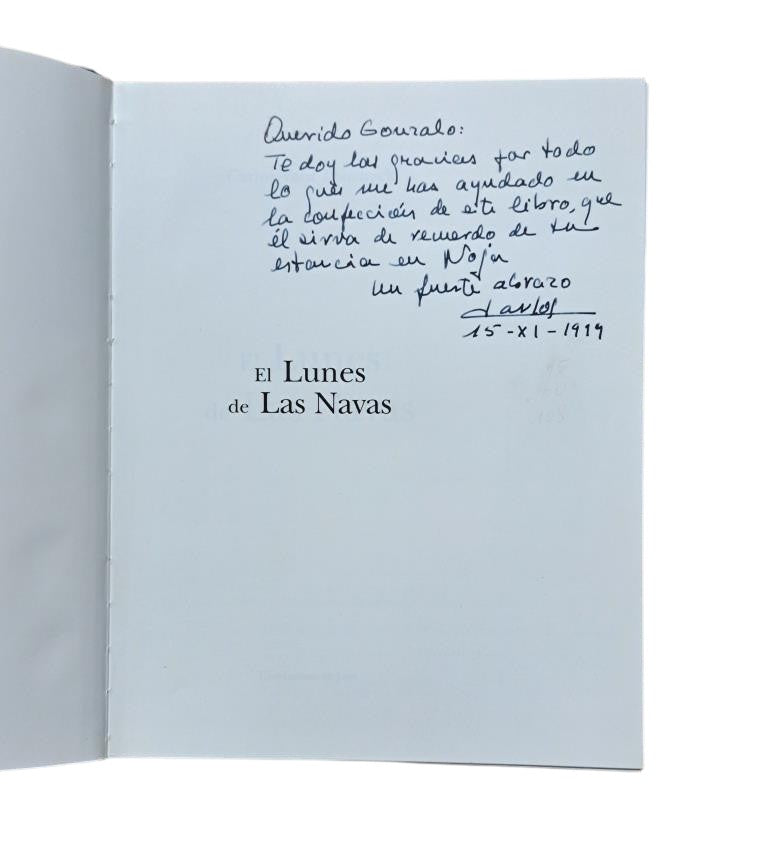 Vara Thorbeck, Carlos.- THE MONDAY OF LAS NAVAS (Dedicated)