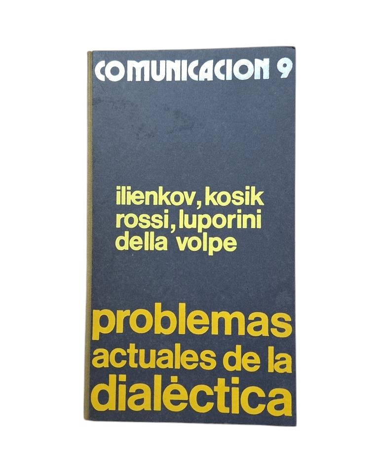 Various Authors - Current Problems of Dialectics