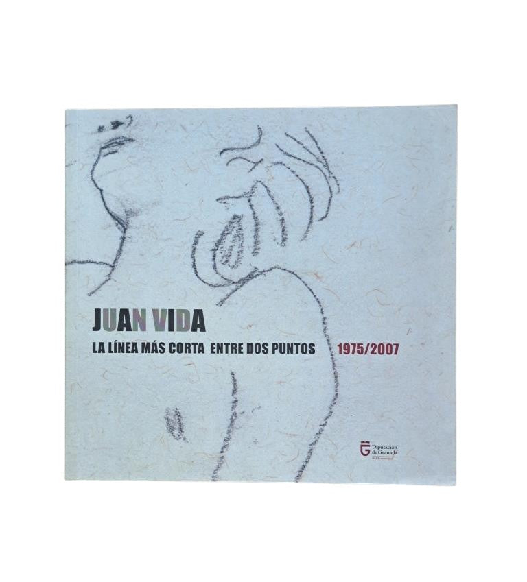 VV.AA.- JUAN VIDA. LA LÍNEA MÁS CORTA ENTRE DOS PUNTOS 1975/2007