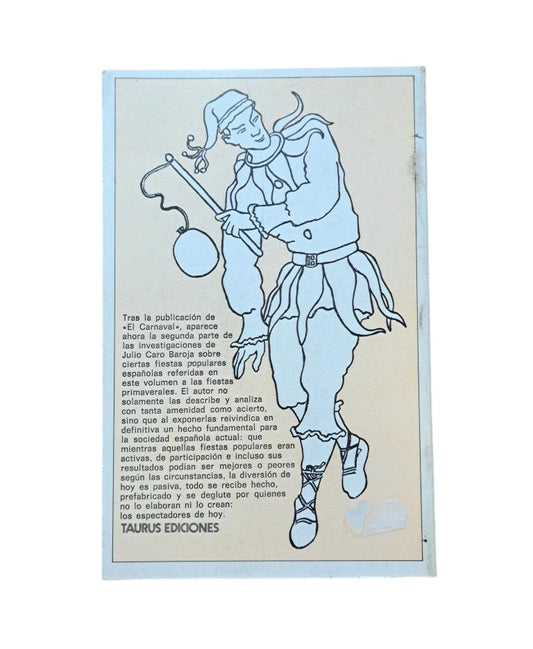 Caro Baroja, Julio.- LA ESTACIÓN DE AMOR (FIESTAS POPULARES DE MAYO A SAN JUAN)