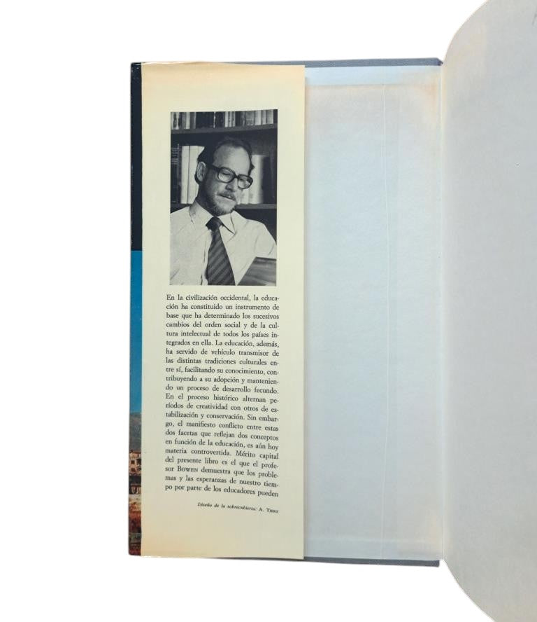 Bowen, James. - HISTORY OF WESTERN EDUCATION (I-II). THE ANCIENT WORLD - THE CIVILIZATION OF EUROPE (6TH TO 16TH CENTURIES)