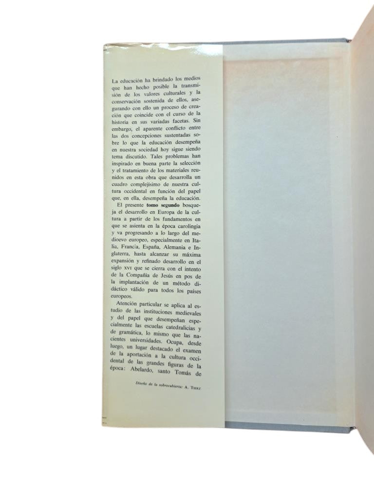 Bowen, James. - HISTOIRE DE L'ÉDUCATION OCCIDENTALE (I-II). LE MONDE ANTIQUE - LA CIVILISATION DE L'EUROPE (VIe AU XVIe SIÈCLES)