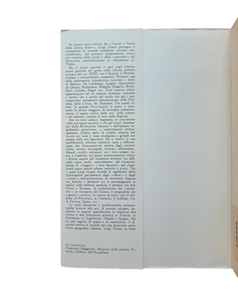 Grassi, Luigi.- TEORICI E STORIA DELLA CRITICA D'ARTE. IL SETTECENTO IN ITALIA