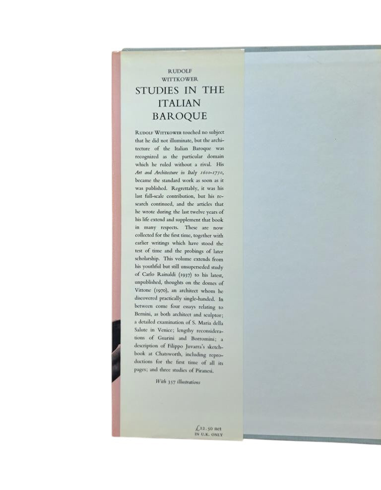 Wittkower, Rudolf.- STUDIES IN THE ITALIAN BAROQUE