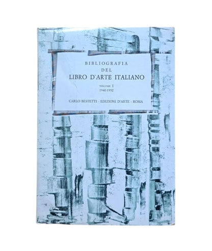 Aeschlimann, Erardo (a cura di).- BIBLIOGRAFIA DEL LIBRO D'ARTE ITALIANO (I - II.1 - II.2)