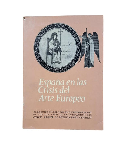VV.AA.- ESPAÑA EN LAS CRISIS DEL ARTE EUROPEO