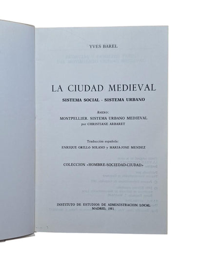 Barel, Yves.- LA CIUDAD MEDIEVAL