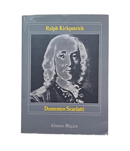 Kirkpatrick, Ralph.- DOMENICO SCARLATTI