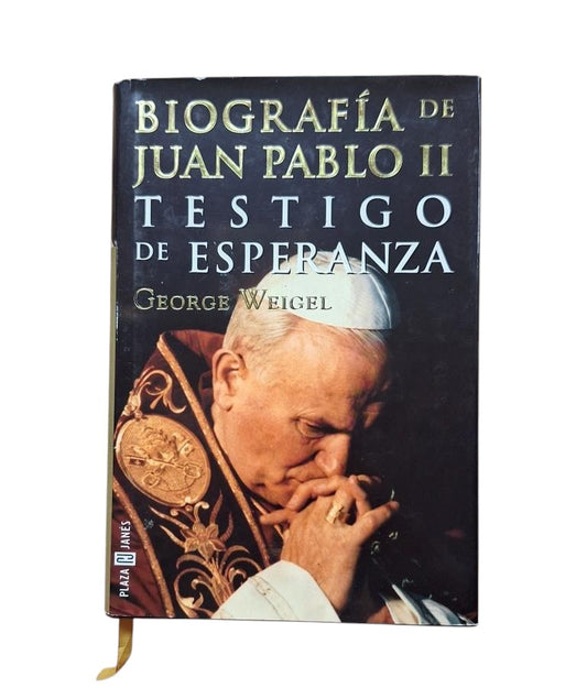 Weigel, George.- TESTIGO DE ESPERANZA (BIOGRAFÍA DE JUAN PABLO II)