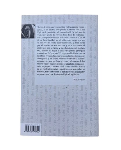 Virno, Paolo.- Y ASÍ SUCESIVAMENTE AL INFINITO. LÓGICA Y ANTROPOLOGÍA
