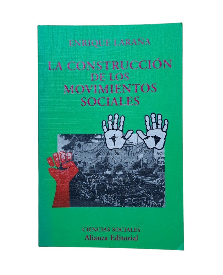 Laraña, Enrique.- LA CONSTRUCCIÓN DE LOS MOVIMIENTOS SOCIALES