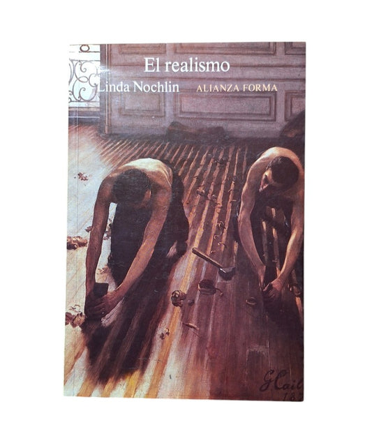 Nochlin, Linda.- EL REALISMO