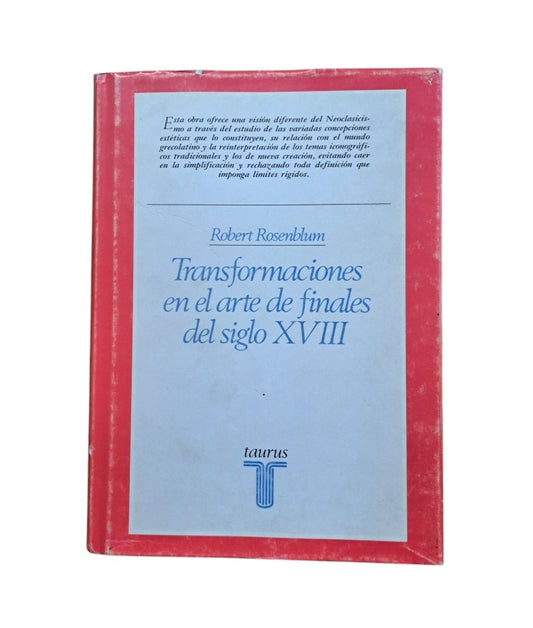 Rosenblum, Robert.- TRANSFORMACIONES EN EL ARTE DE FINALES DEL SIGLO XVIII