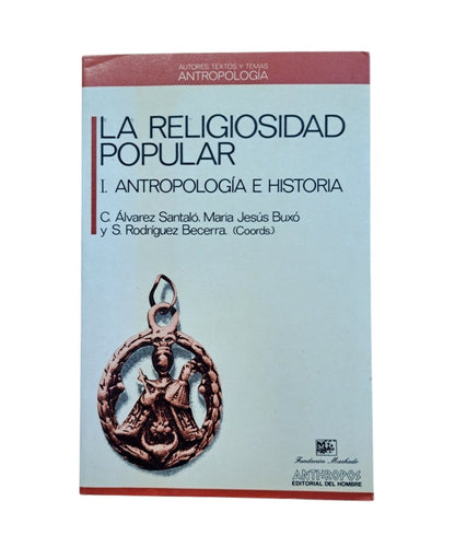 VV.AA.- LA RELIGIOSIDAD POPULAR (I - II - III)