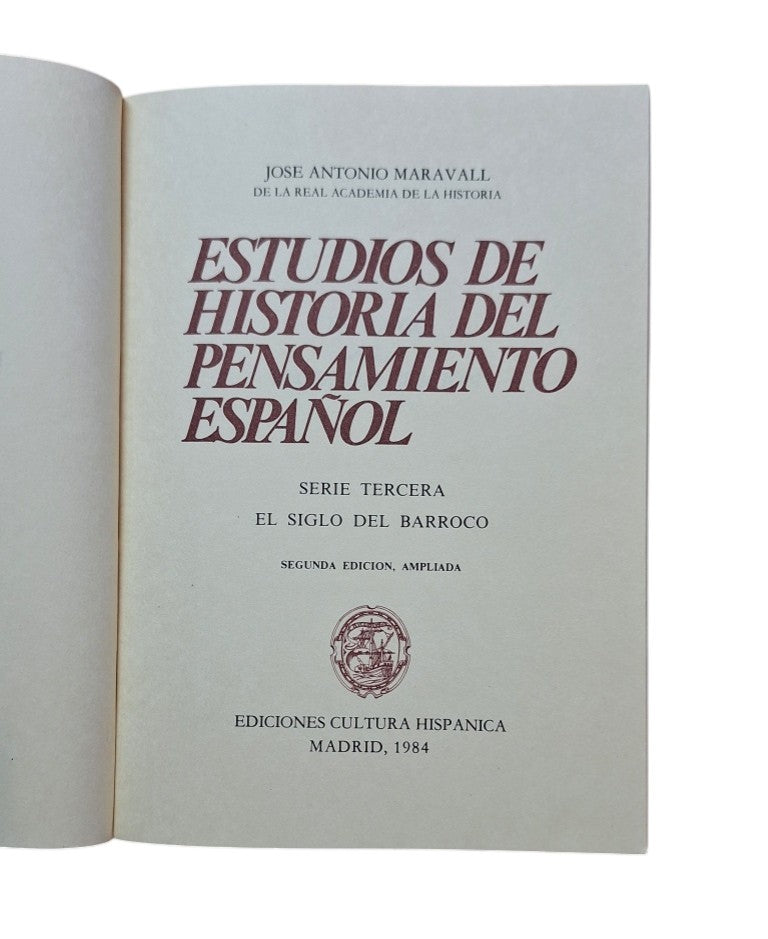 Maravall, José Antonio.- ESTUDIOS DE LA HISTORIA DEL PENSAMIENTO ESPAÑOL (SIGLO XVIII)