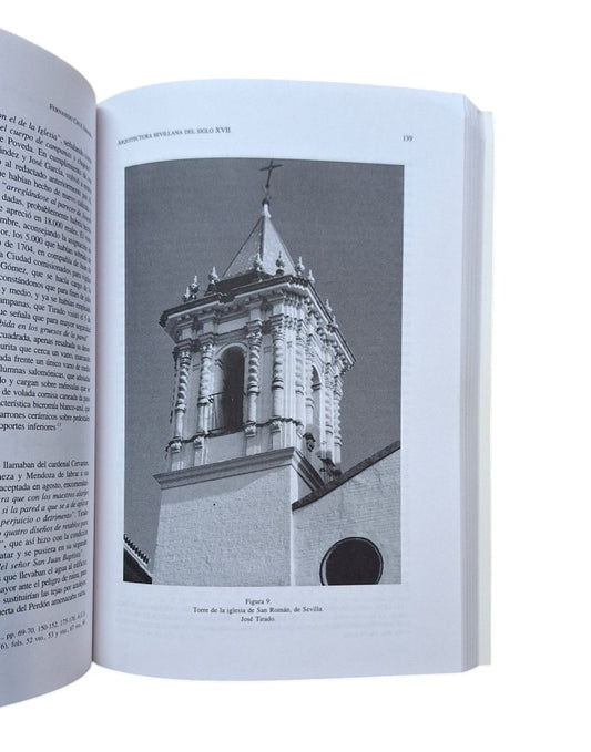 Cruz Isidoro, Fernando.- ARQUITECTURA SEVILLANA DEL SIGLO XVII. MAESTROS MAYORES DE LA CATEDRAL Y DEL CONCEJO HISPALENSE