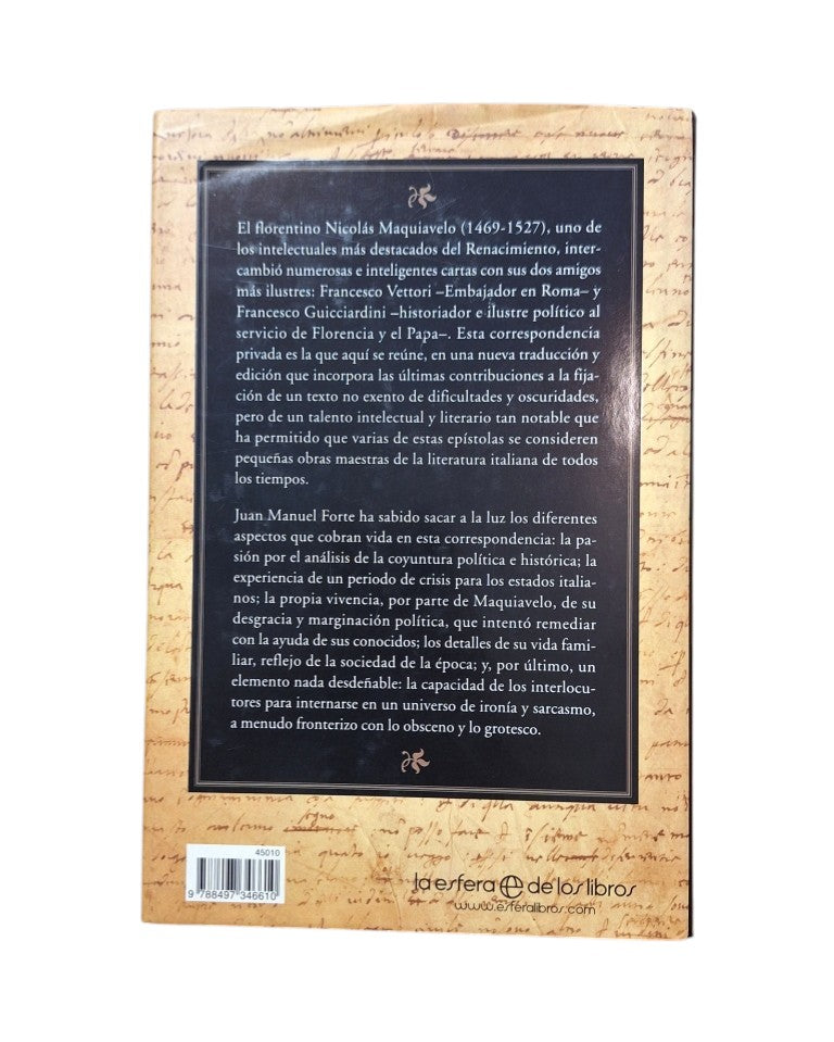 Maquiavelo, Nicolás.- EPISTOLARIO PRIVADO